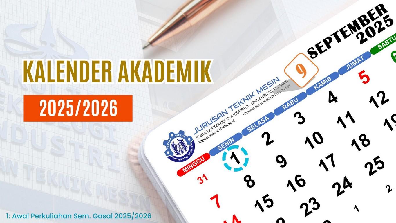 2025-07-17_teknik-mesin-fti-universitas-trisakti_kalender-akademik_2025-2026_sorotan_3
